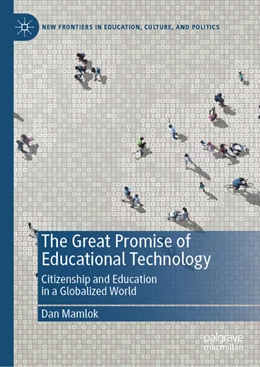 Abbildung von Mamlok | The Great Promise of Educational Technology | 1. Auflage | 2021 | beck-shop.de