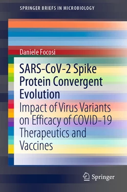 Abbildung von Focosi | SARS-CoV-2 Spike Protein Convergent Evolution | 1. Auflage | 2021 | beck-shop.de