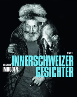 Abbildung von Imboden | INNERSCHWEIZER GESICHTER | 2. Auflage | 2021 | beck-shop.de
