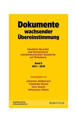 Abbildung von Oeldemann / Nüssel | Dokumente wachsender Übereinstimmung | 1. Auflage | 2022 | beck-shop.de