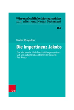 Abbildung von Weingärtner | Die Impertinenz Jakobs | 1. Auflage | 2021 | beck-shop.de