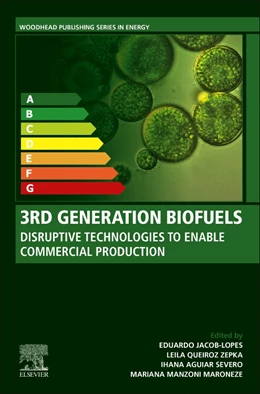 Abbildung von Jacob-Lopes / Zepka | 3rd Generation Biofuels | 1. Auflage | 2022 | beck-shop.de