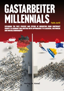 Abbildung von Juric | “Gastarbeiter Millennials” | 1. Auflage | 2021 | 20 | beck-shop.de