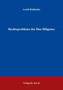 Abbildung von Rukhadze | Rechtsprobleme der Due Diligence | 1. Auflage | 2021 | 252 | beck-shop.de