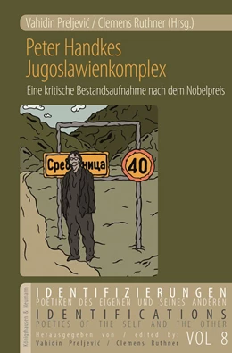 Abbildung von Preljevic / Ruthner | Peter Handkes Jugoslawienkomplex | 1. Auflage | 2022 | 8 | beck-shop.de