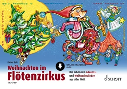 Abbildung von Butz | Weihnachten im Flötenzirkus | 1. Auflage | 2021 | beck-shop.de