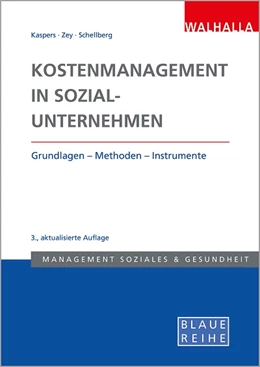 Abbildung von Kaspers / Zey | Kostenmanagement in Sozialunternehmen | 3. Auflage | 2022 | beck-shop.de