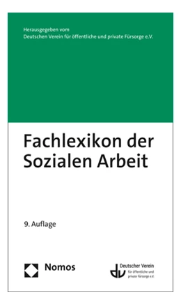 Abbildung von Deutscher Verein für öffentliche und private Fürsorge e.V. | Fachlexikon der Sozialen Arbeit | 9. Auflage | 2022 | beck-shop.de