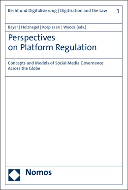 Abbildung von Bayer / Holznagel | Perspectives on Platform Regulation | 1. Auflage | 2021 | 1 | beck-shop.de