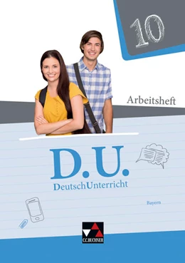 Abbildung von Högemann / Ebben | D.U. DeutschUnterricht 10 Arbeitsheft Bayern | 1. Auflage | 2022 | beck-shop.de