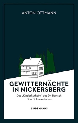 Abbildung von Ottmann | Gewitternächte in Nickersberg | 1. Auflage | 2021 | beck-shop.de