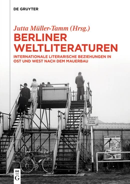 Abbildung von Müller-Tamm | Berliner Weltliteraturen | 1. Auflage | 2021 | beck-shop.de