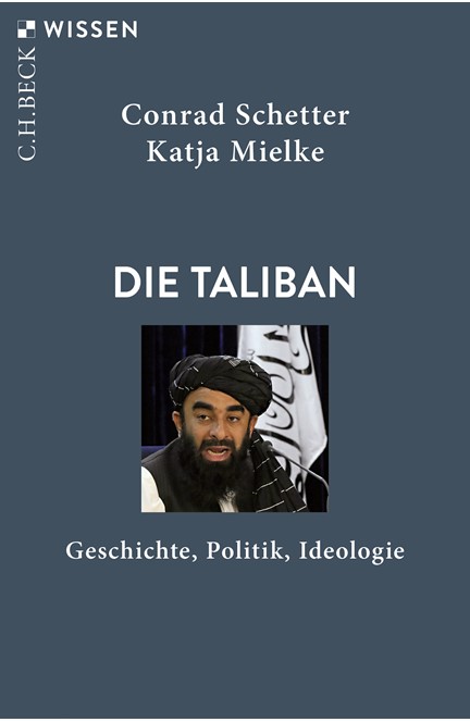 Cover: Conrad Schetter|Katja Mielke, Taliban