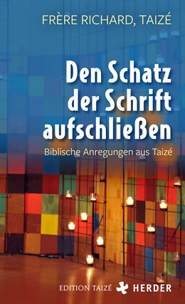 Abbildung von Frère Richard | Den Schatz der Schrift aufschließen | 1. Auflage | 2022 | beck-shop.de