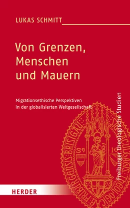 Abbildung von Schmitt | Von Grenzen, Menschen und Mauern | 1. Auflage | 2022 | 198 | beck-shop.de