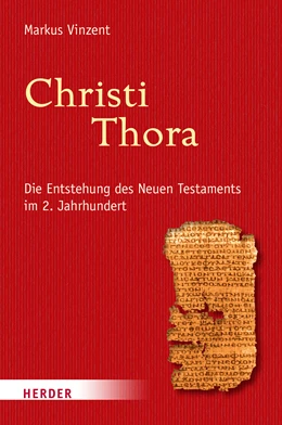 Abbildung von Vinzent | Christi Thora | 1. Auflage | 2022 | beck-shop.de
