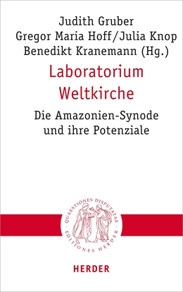 Abbildung von Gruber / Hoff | Laboratorium Weltkirche | 1. Auflage | 2022 | 322 | beck-shop.de