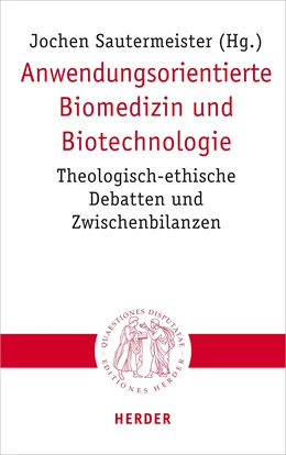 Abbildung von Sautermeister | Anwendungsorientierte Biomedizin und Biotechnologie | 1. Auflage | 2024 | 323 | beck-shop.de