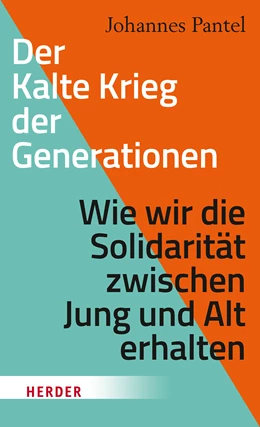 Abbildung von Pantel | Der Kalte Krieg der Generationen | 1. Auflage | 2022 | beck-shop.de