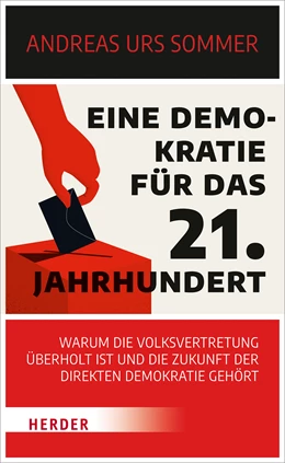 Abbildung von Sommer | Eine Demokratie für das 21. Jahrhundert | 1. Auflage | 2022 | beck-shop.de