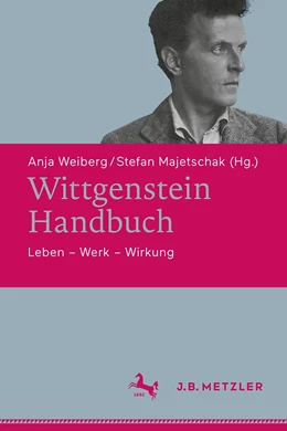 Abbildung von Weiberg / Majetschak | Wittgenstein-Handbuch | 1. Auflage | 2022 | beck-shop.de