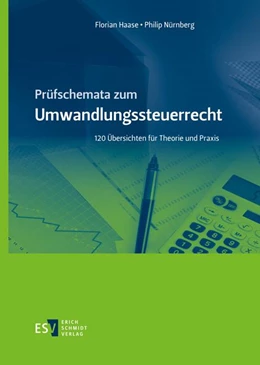 Abbildung von Haase / Nürnberg | Prüfschemata zum Umwandlungssteuerrecht | 1. Auflage | 2021 | beck-shop.de