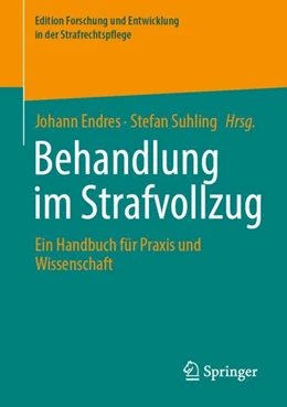 Abbildung von Endres / Suhling | Behandlung im Strafvollzug | 1. Auflage | 2023 | beck-shop.de