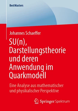 Abbildung von Schaeffer | SU(n), Darstellungstheorie und deren Anwendung im Quarkmodell | 1. Auflage | 2021 | beck-shop.de