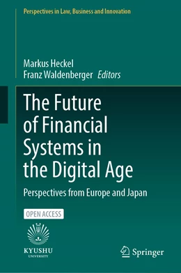 Abbildung von Heckel / Waldenberger | The Future of Financial Systems in the Digital Age | 1. Auflage | 2022 | beck-shop.de