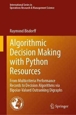 Abbildung von Bisdorff | Algorithmic Decision Making with Python Resources | 1. Auflage | 2022 | 324 | beck-shop.de