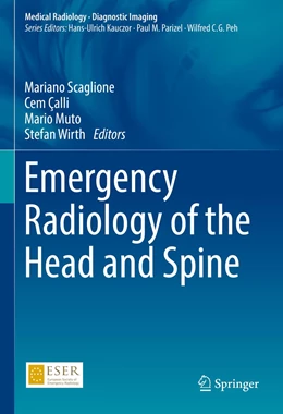 Abbildung von Scaglione / Çalli | Emergency Radiology of the Head and Spine | 1. Auflage | 2022 | beck-shop.de