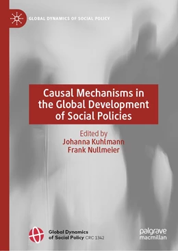 Abbildung von Kuhlmann / Nullmeier | Causal Mechanisms in the Global Development of Social Policies | 1. Auflage | 2022 | beck-shop.de