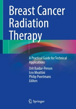Abbildung von Kaidar-Person / Meattini | Breast Cancer Radiation Therapy | 1. Auflage | 2022 | beck-shop.de