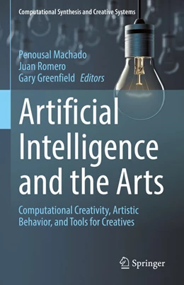 Abbildung von Machado / Romero | Artificial Intelligence and the Arts | 1. Auflage | 2021 | beck-shop.de