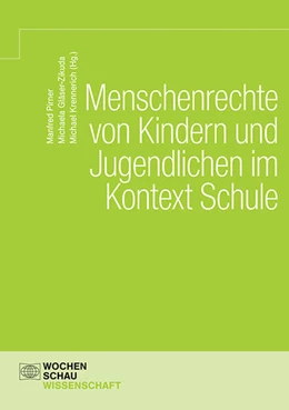 Abbildung von Pirner / Gläser-Zikuda | Menschenrechte von Kindern und Jugendlichen im Kontext Schule | 1. Auflage | 2022 | beck-shop.de
