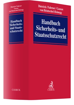 Abbildung von Dietrich / Fahrner | Handbuch Sicherheits- und Staatsschutzrecht | 1. Auflage | 2022 | beck-shop.de