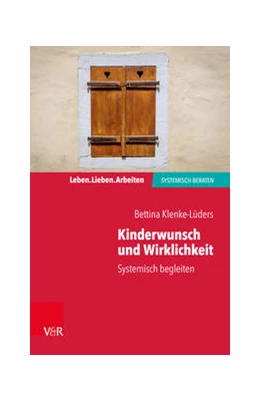 Abbildung von Klenke-Lüders | Kinderwunsch und Wirklichkeit | 1. Auflage | 2021 | beck-shop.de