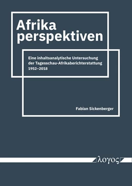 Abbildung von Sickenberger | Afrikaperspektiven | 1. Auflage | 2021 | beck-shop.de