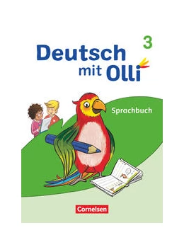 Abbildung von Kröner / Lattus | Deutsch mit Olli - Sprache 2-4 - Ausgabe 2021 - 3. Schuljahr | 1. Auflage | 2022 | beck-shop.de