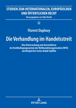 Abbildung von Duplouy | Die Verhandlung im Handelsstreit | 1. Auflage | 2021 | beck-shop.de