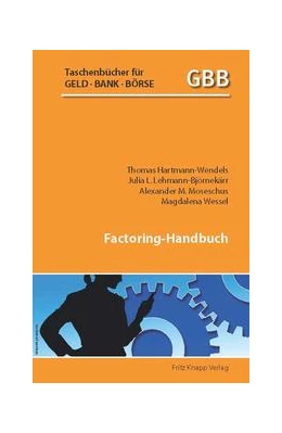 Abbildung von Hartmann-Wendels / Lehmann-Björnekärr | Factoring-Handbuch | 1. Auflage | 2018 | beck-shop.de
