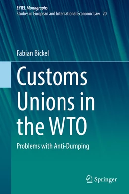 Abbildung von Bickel | Customs Unions in the WTO | 1. Auflage | 2021 | beck-shop.de