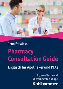 Abbildung von Alexa | Pharmacy Consultation Guide | 2. Auflage | 2023 | beck-shop.de