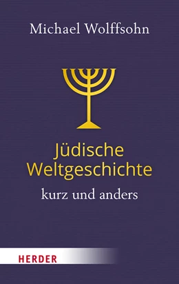 Abbildung von Wolffsohn | Eine andere Jüdische Weltgeschichte | 1. Auflage | 2022 | beck-shop.de
