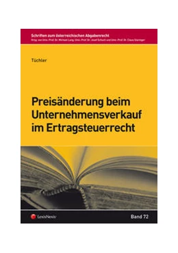 Abbildung von Tüchler | Preisänderung beim Unternehmensverkauf im Ertragsteuerrecht | 1. Auflage | 2014 | beck-shop.de