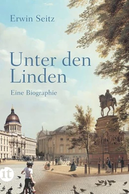 Abbildung von Seitz | Unter den Linden | 1. Auflage | 2022 | beck-shop.de
