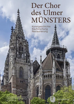 Abbildung von Mohn / Wölbert | Der Chor des Ulmer Münsters | 1. Auflage | 2021 | beck-shop.de