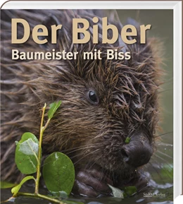 Abbildung von Zahner / Schmidbauer | Der Biber | 2. Auflage | 2021 | beck-shop.de