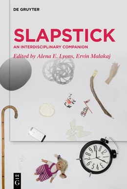 Abbildung von Malakaj / Lyons | Slapstick: An Interdisciplinary Companion | 1. Auflage | 2021 | beck-shop.de