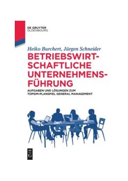 Abbildung von Burchert / Schneider | Betriebswirtschaftliche Unternehmensführung | 1. Auflage | 2021 | beck-shop.de